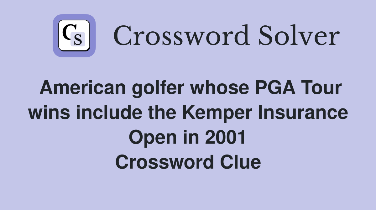 American golfer whose PGA Tour wins include the Kemper Insurance Open